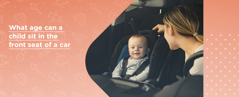 What age can a child sit in the front seat of a car – Kiddies Kingdom Blog